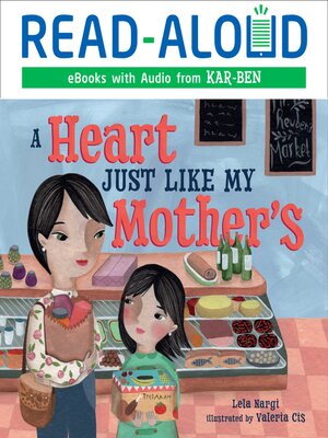 cover image of A Heart Just Like My Mother's